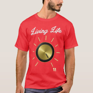 T-shirt Vie sur 11 Ces aller à onze volume Knob Guitare g