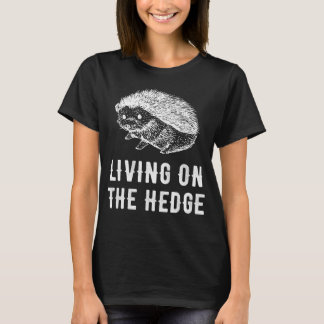 T-shirt Vie sur la haie