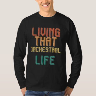 T-shirt Vie vintage cette vie ORCHESTRE