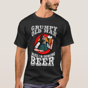 T-shirt Vieil homme grincheux à moins que bière Im potab