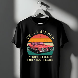 T-shirt Vieille mais qui fait tourner les têtes Art rétro 