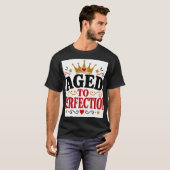 T-shirt Vieilli À La Perfection (Devant entier)