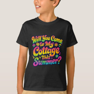 T-shirt Viendrez-vous dans mon chalet cet été_ Drôle