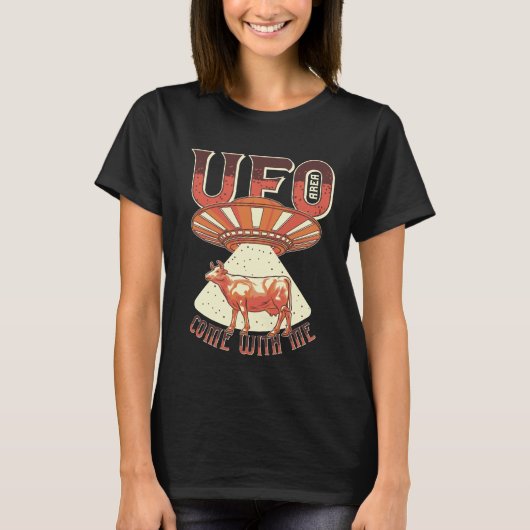 T-shirt Viens Avec Moi Zone OVNI (Devant)