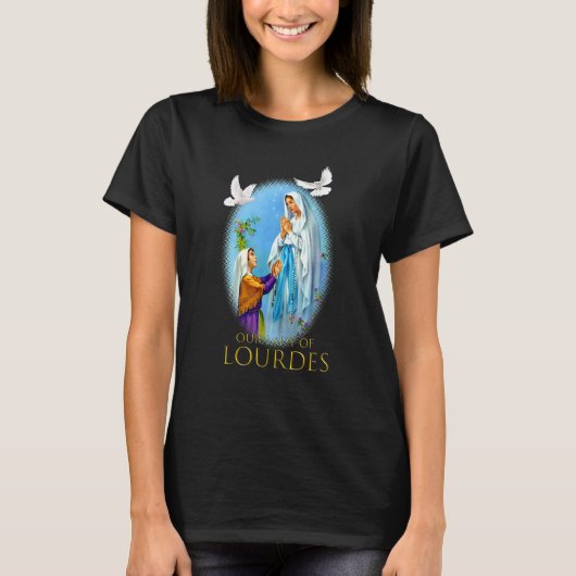 T-shirt Vierge Marie de Lourdes Notre Dame Chrétienne (Devant)