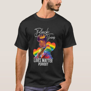 T-shirt Vies de Trans Noirs comptent Point Final Fierté