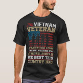 T-shirt Vietnam Veteran We Foughtwithout Support (Devant)