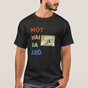 T-shirt Vietnam Vietnamiens Mot Hai Ba Dzo Un Deux Trois