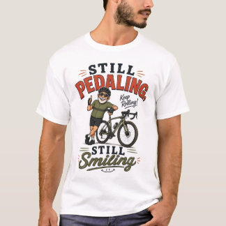 T-shirt Vieux monsieur qui pédale encore, qui sourit encor
