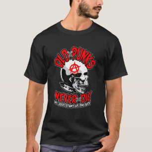 T-shirt Vieux Punks ne meurent jamais Punk Rock Musique Mo