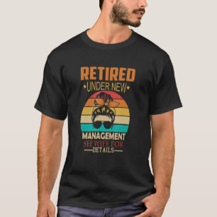 T-shirt Vieux Retraités Sous La Nouvelle Direction Voir Fe