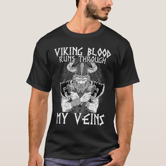 T-shirt Viking Blood Runs Through My Veins I Valhalla Viki (Devant)