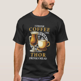 T-shirt Viking Thor Dieu Norois Café Boire Humour Foudre