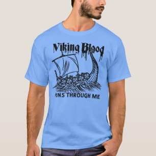 T-shirt Viking Viking Ship Viking Blood