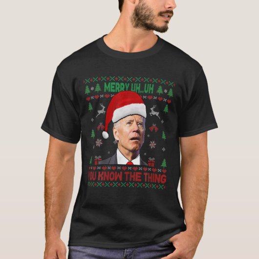 T-shirt Vilain Noël Biden Joyeux Euh Euh Vous Connaissez L (Devant)