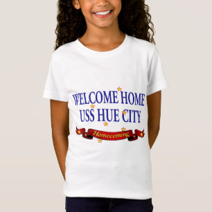 T-Shirt Ville à la maison bienvenue d'USS Hue