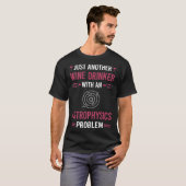 T-shirt Vin Boisson Astrophysicien (Devant entier)