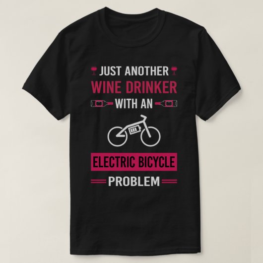T-shirt Vin Boisson Vélo électrique E Vélo Ebike (Design devant)