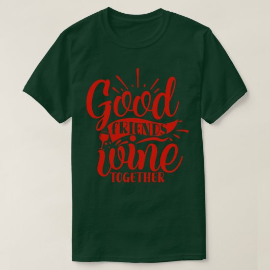 T-shirt Vin Bons Amis Vin Ensemble (Design devant)