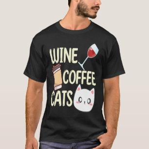 T-shirt Vin Café Chats Buvant  Buveur Citations Graphique