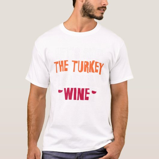 T-shirt Vin d'action de grâce Turquie (Devant)