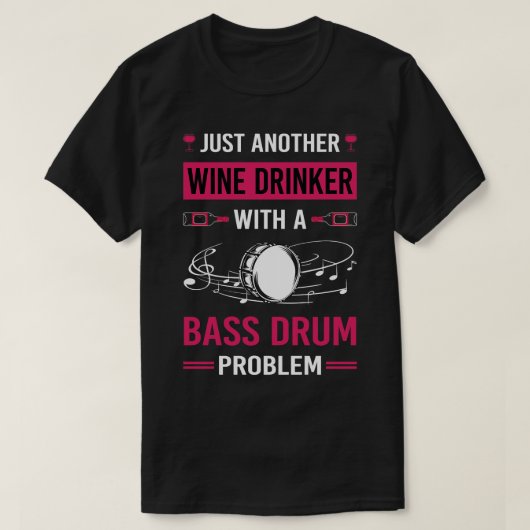 T-shirt Vin Drinker Bass Drum (Design devant)