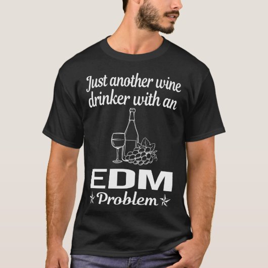 T-shirt Vin Drinker EDM (Devant)