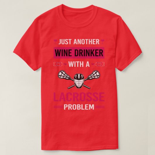 T-shirt Vin Drinker Lacrosse (Design devant)