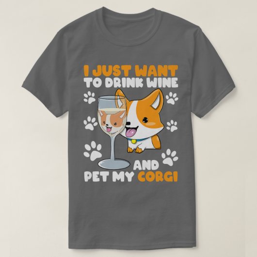 T-shirt Vin drôle et amateur de chiots Corgi buveur d'alco (Design devant)