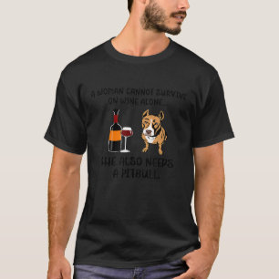 T-shirt Vin drôle et Chemise Pitbull pour Pitbull Chien Ma