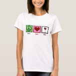 T-shirt Vin Peace Love<br><div class="desc">J'aime le vin. Le cadeau parfait pour un amateur de vin,  en plus du vin.</div>