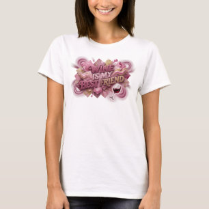 T-shirt "Vin rose vif est mon meilleur ami"