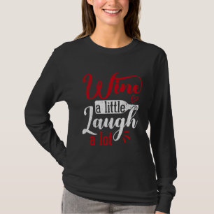 T-shirt Vin Un Peu Rire Vin Lot