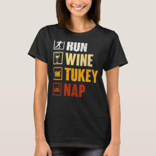 T-shirt Vin vintage Run Turquie Nap Drôle Thanksgiving Din