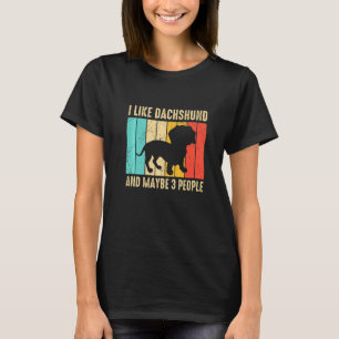 T-shirt Vinatg J'Aime Mon Dachshund Et Peut-Être Trois Pe