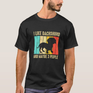 T-shirt Vinatg J'aime mon teckel et j'aime peut-être trois