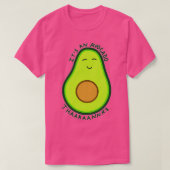T-shirt Vine Itx27s Un Avocado Merci (Design devant)