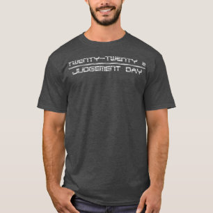 T-shirt Vingt-Vingt-Deux Jour Du Jugement 2022