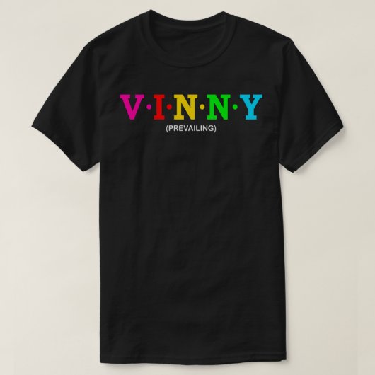 T-shirt Vinny prévalant (Design devant)