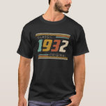 T-shirt Vintage 1932 Made In 1932 90Th Birthday 90 Years O<br><div class="desc">Vintage 1932 Made in 1932 90th Birthday 90 years old</div>