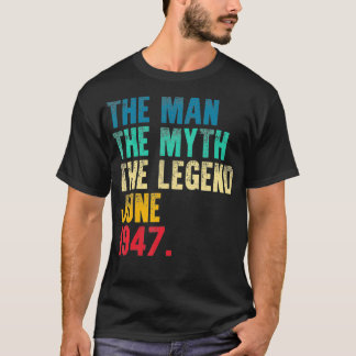 T-shirt Vintage 1947 Mythe de l'Homme Légende 74ème Annive