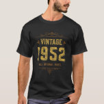T-shirt Vintage 1952 Birthday Retro 70th All Original Part<br><div class="desc">Vintage 1952 70e édition de Bday</div>