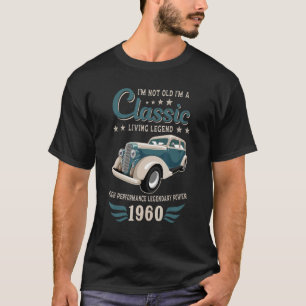 T-shirt Vintage 1960 Birthday Classic Car for Legends Born