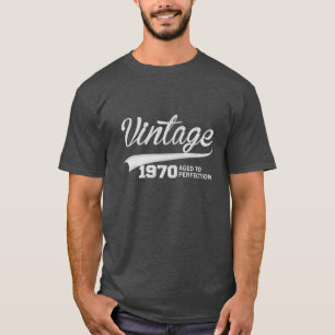 T-shirt Vintage 1970 Âgé à la perfection