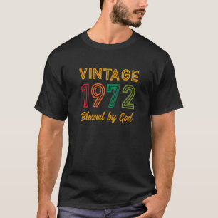 T-shirt Vintage 1972 Béni par Dieu 50e anniversaire Christ