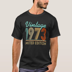 T-shirt Vintage 1973 Limited Edition 50e anniversaire Femm