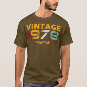 T-shirt Vintage 1978 Pièces d'origine Famille Cadeau d'ann