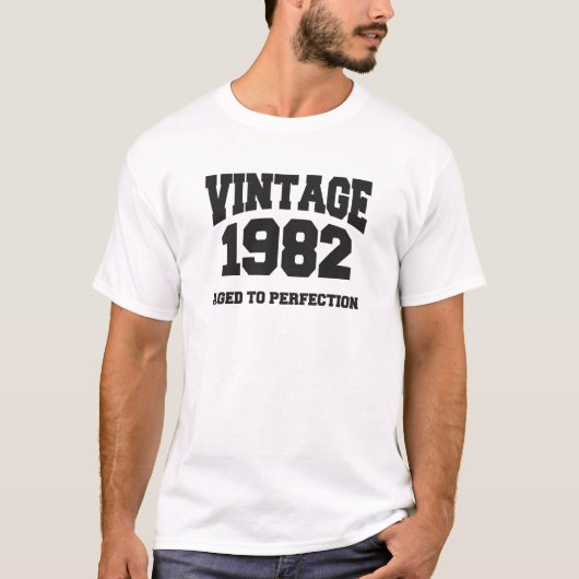 T-shirt Vintage 1982 - Aged to perinfection (Devant)