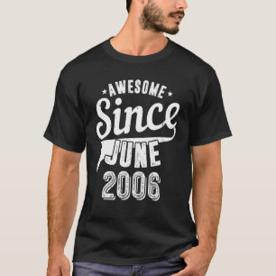 T-shirt Vintage 2006 Magnifique depuis juin Joyeux mon 16e