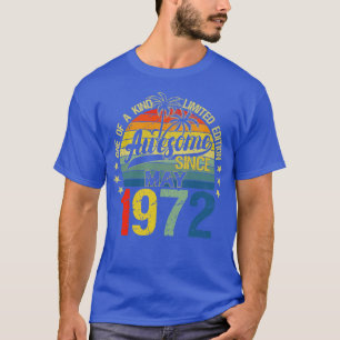 T-shirt Vintage 50 Ans Mai 1972 Décorations 50e Bir